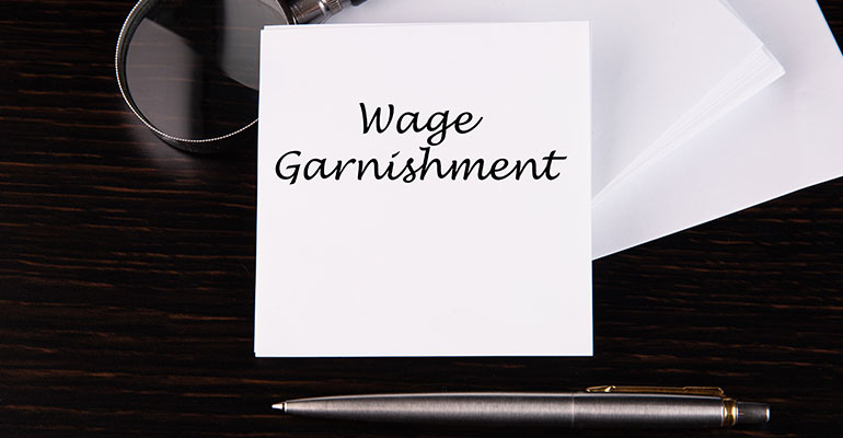 Wage Garnishment: What You Need To Know